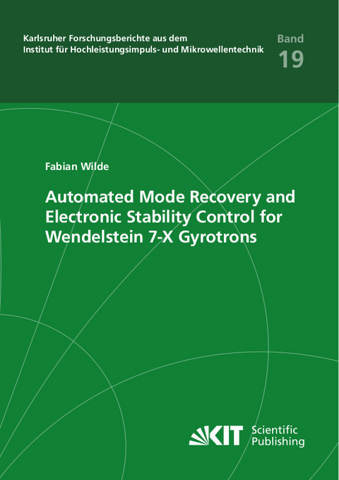 Automated Mode Recovery and Electronic Stability Control for Wendelstein 7-X Gyrotrons - Fabian Wilde