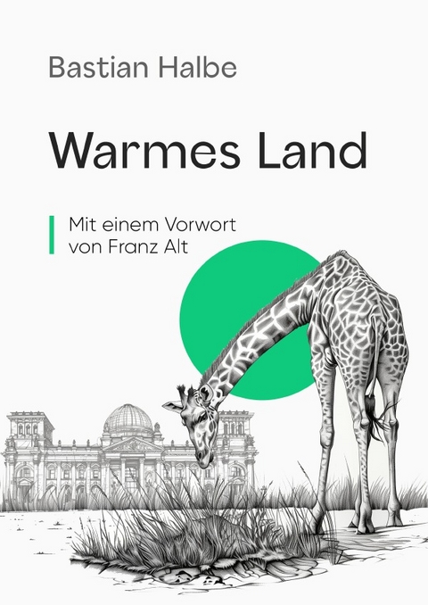 Warmes Land - Bastian Halbe