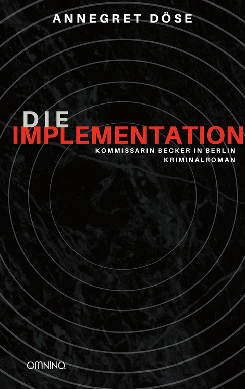 Die Implementation - Annegret Döse