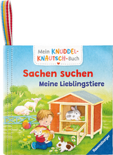 Mein Knuddel-Knautsch-Buch - Meine Lieblingstiere