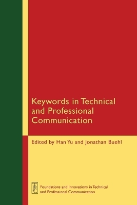 Keywords in Technical and Professional Communication - 