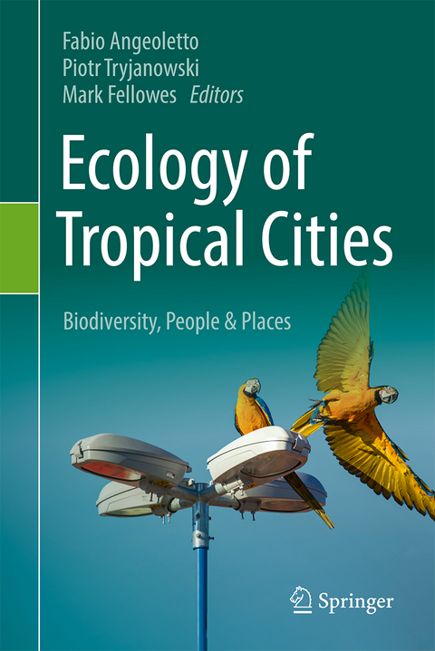 Ecology of Tropical Cities - 