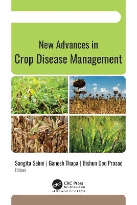 New Advances in Crop Disease Management - 