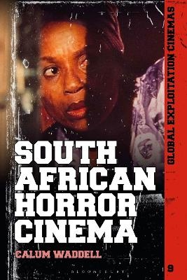 South African Horror Cinema - Calum Waddell