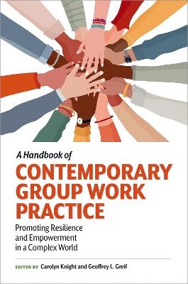 A Handbook of Contemporary Group Work Practice - 