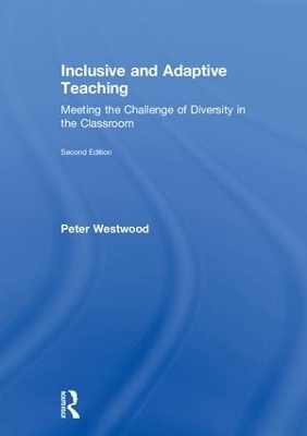 Inclusive and Adaptive Teaching - Peter Westwood