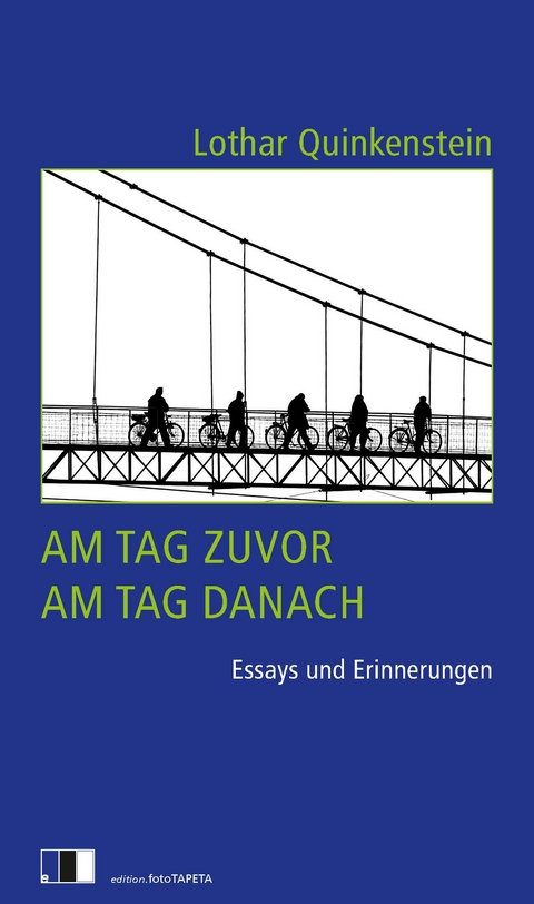 Am Tag zuvor, am Tag danach - Lothar Quinkenstein