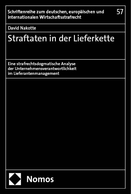 Straftaten in der Lieferkette - David Nakotte