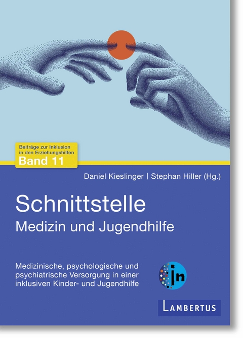 Schnittstelle Medizin und Jugendhilfe - 