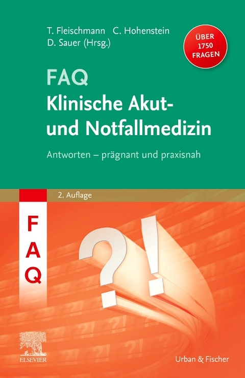 FAQ Klinische Akut- und Notfallmedizin - 