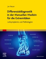 Differenzialdiagnostik in der Manuellen Medizin für die Extremitäten - Jan Neuer