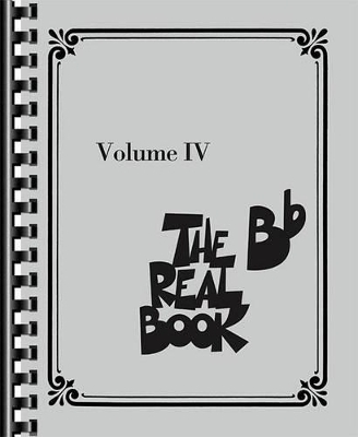 The B Flat Real Book -  Hal Leonard Publishing Corporation