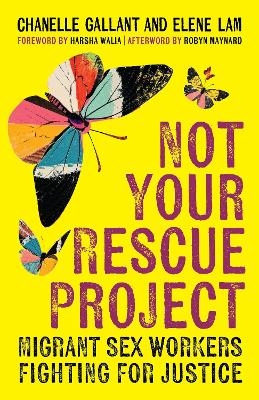 Not Your Rescue Project - Chanelle Gallant, Elene Lam