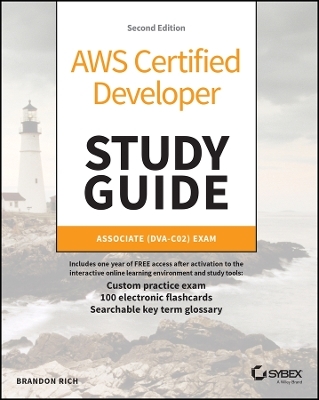 AWS Certified Developer Study Guide - Brandon Rich