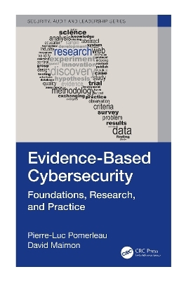 Evidence-Based Cybersecurity - Pierre-Luc Pomerleau