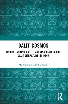 Dalit Cosmos - Mudnakudu Chinnaswamy