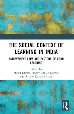 The Social Context of Learning in India - 