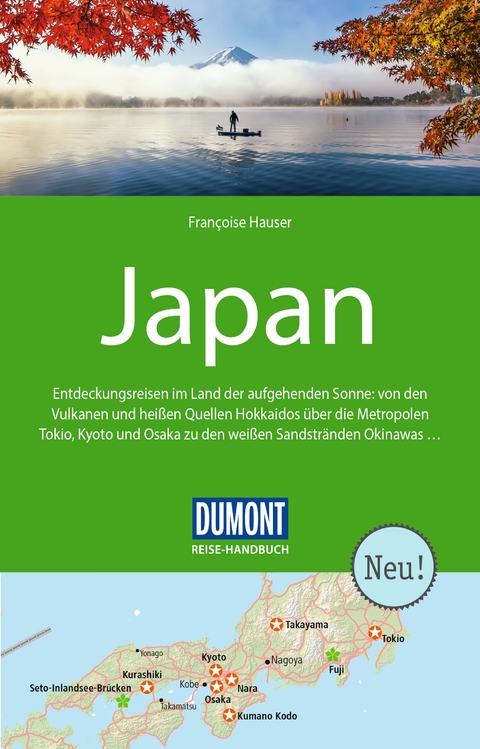 DuMont Reise-Handbuch Reiseführer Japan - Françoise Hauser