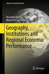 Geography, Institutions and Regional Economic Performance - 