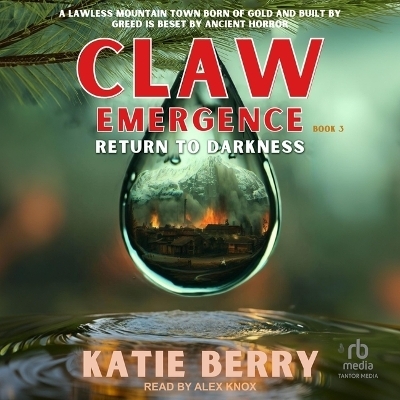 Claw Emergence - Katie Berry