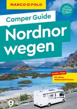 MARCO POLO Camper Guide Nordnorwegen: Lofoten & Nordkap - Müller, Martin