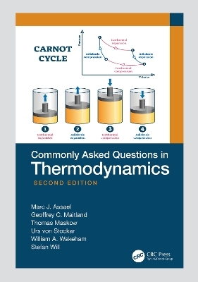 Commonly Asked Questions in Thermodynamics - Marc J. Assael, Geoffrey C. Maitland, Thomas Maskow, Urs von Stockar, William A. Wakeham