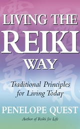 Living The Reiki Way - Quest, Penelope