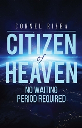 CITIZEN of HEAVEN - Cornel Rizea