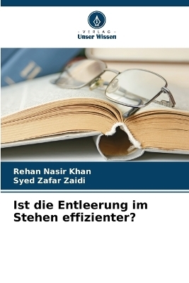 Ist die Entleerung im Stehen effizienter? - Rehan Nasir Khan, Syed Zafar Zaidi