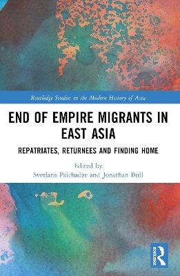 End of Empire Migrants in East Asia - 