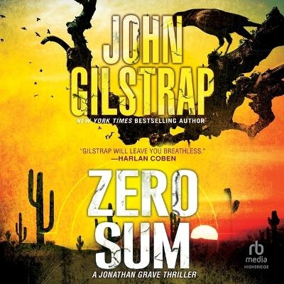 Zero Sum - John Gilstrap