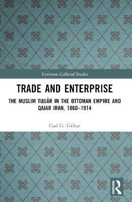 Trade and Enterprise - Gad Gilbar