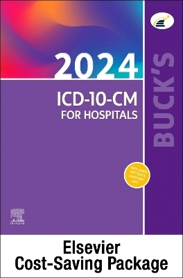 Buck's 2024 ICD-10 CM for Physicians, 2024 AMA CPT Professional, and Buck's 2024 HCPCS Level II -  Elsevier