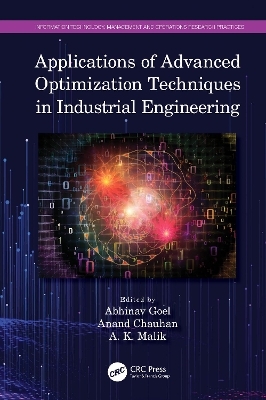 Applications of Advanced Optimization Techniques in Industrial Engineering - 