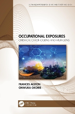 Occupational Exposures - Frances Alston, Onwuka Okorie