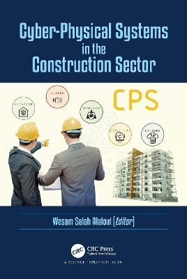 Cyber-Physical Systems in the Construction Sector - 