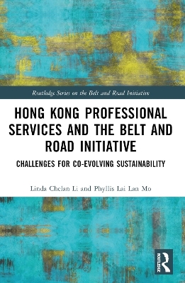 Hong Kong Professional Services and the Belt and Road Initiative - 