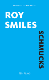Schmucks -  Smiles Roy Smiles