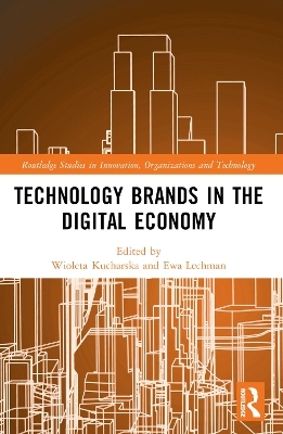 Technology Brands in the Digital Economy - 