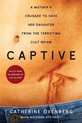 Captive - Catherine Oxenberg