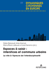 Espaces à saisir : interstices et communs urbains - 