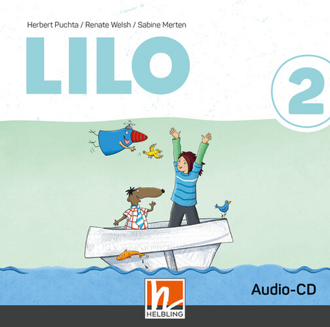 Lilos Lesewelt 2 / LILO 2 (LP 2023) | Audios - Herbert Puchta, Renate Welsh, Sabine Merten