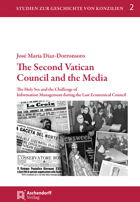 The Second Vatican Council and the Media - José Maria Díaz-Dorronsoro