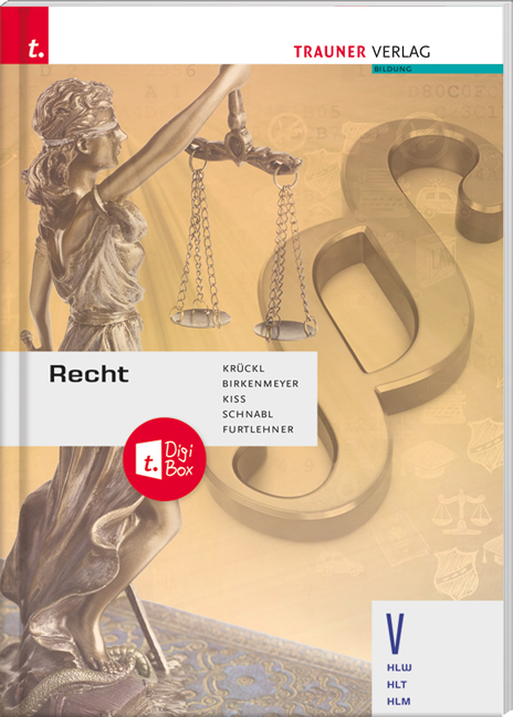 Recht V HLW/HLT/HLM + TRAUNER-DigiBox + E-Book plus - Karl Krückl, Reinhard Birkenmeyer, Katharina Kiss  u.a.