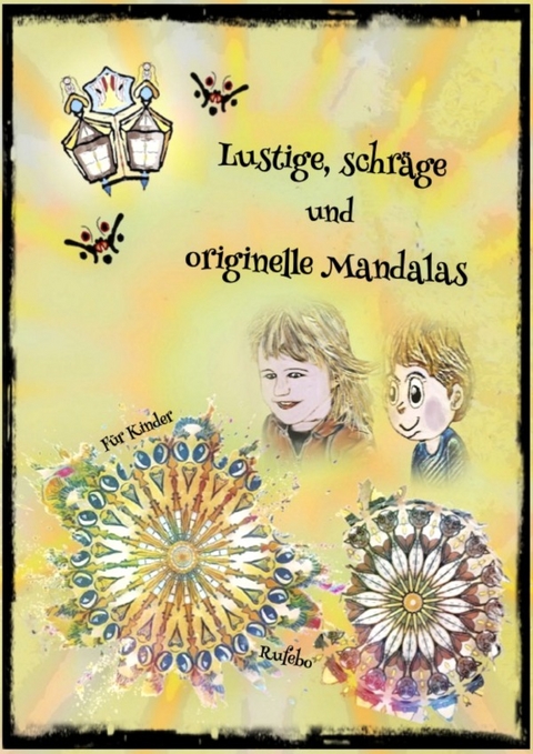 Lustige, schräge und originelle Mandalas - Rufebo *