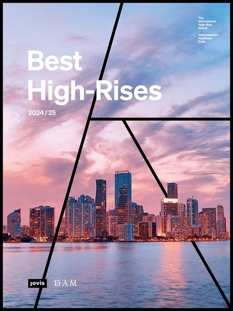 Best High-Rises 2024/25 - 