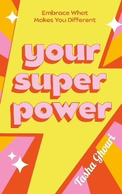 Your Superpower - Tasha Ghouri