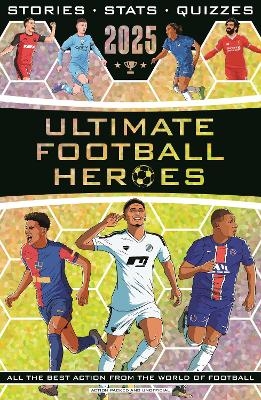 Ultimate Football Heroes 2024 - Ultimate Football Heroes