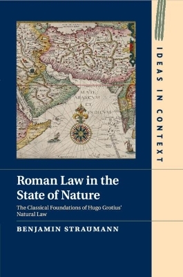 Roman Law in the State of Nature - Benjamin Straumann