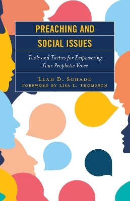 Preaching and Social Issues - Leah D. Schade